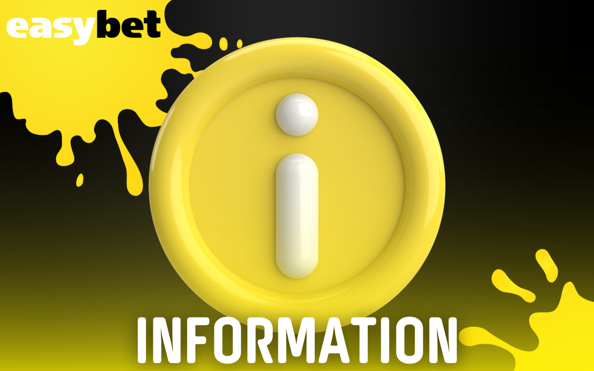 Easybet Information Required