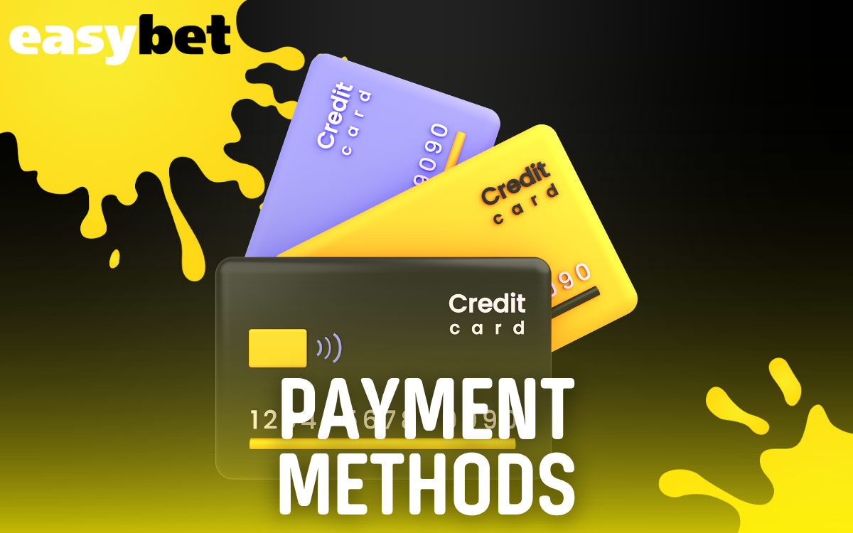 Easybet Payment Methods