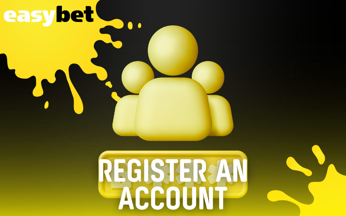 Easybet Register an Account