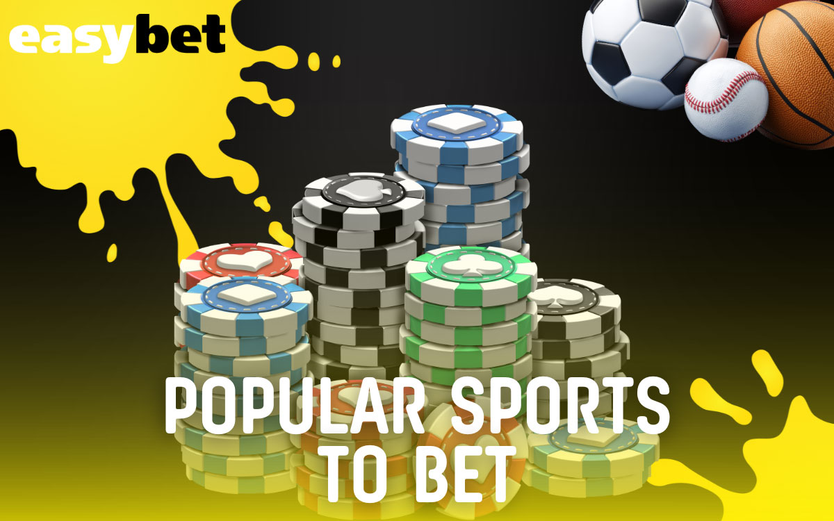 Easybet Popular Sports to Bet